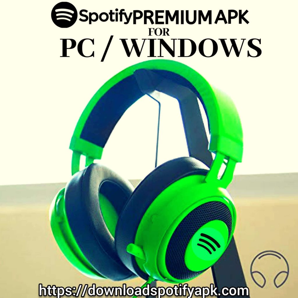 Spotify Premium Apk for pc