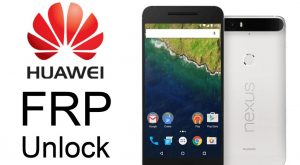 How To Remove FRP Lock From Any Huawei Devices?