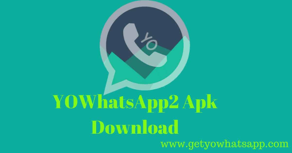 Download YOWhatsApp2 apk