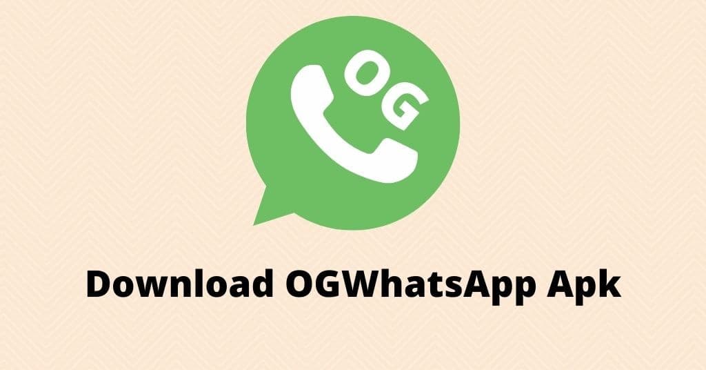 OGWhatsApp Apk